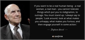 quote-if-you-want-to-be-a-real-human-being-a-real-woman-a-real-man-you-cannot-tolerate-things-stephane